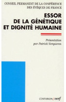 Essor de la genetique et dignite humaine