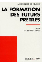 La formation des futurs pretres