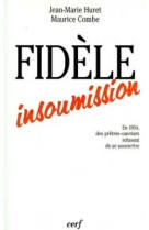 Fidele insoumission