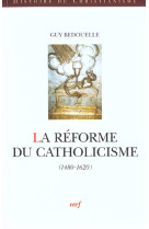 La reforme du catholicisme