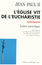 L'église vit de l'eucharistie