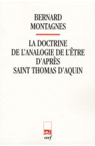 La doctrine de l'analogie de l'être d'après saintthomas d'aquin