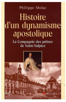 Histoire d-un dynamisme apostolique