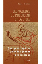 Les valeurs de l-occident et la bible