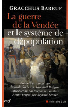 La guerre de la vendee et le systeme de depopulation