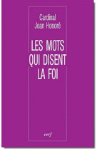 Les mots qui disent la foi