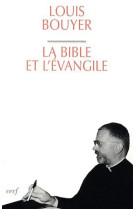 La bible et l'evangile