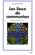 Les lieux de communion