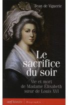 Le sacrifice du soir