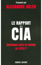 Le rapport de la cia