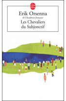 Les chevaliers du subjonctif