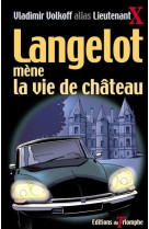 Langelot - t15 - langelot mene la vie de chateau