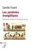 Les paraboles evangeliques - nouveaute de dieu etnouveaute de vie