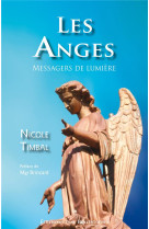 Les anges, messagers de lumière