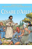 Le vent de l-histoire - cesaire d-arles