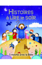 Histoires a lire le soir