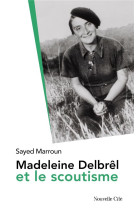 Madeleine delbrel et le scoutisme