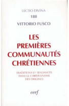 Les premieres communautes chretiennes