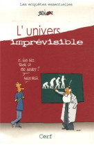 L-univers imprevisible