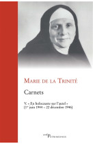 Carnets, v. en holocauste sur l-autel