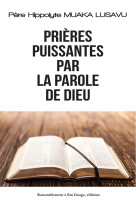 Prières puissantes par la parole de dieu - l459