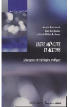 Entre memoire et actions