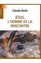 Jesus, l-homme de la rencontre