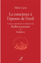 La conscience a l-epreuve de l-eveil