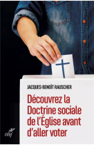 Decouvrez la doctrine sociale de l'eglise avant d'aller voter