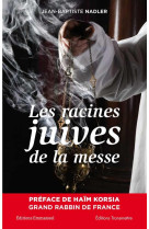 Les racines juives de la messe