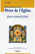 Connaissance des peres de l'eglise n 118 - jean damascene