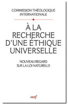 A la recherche d'une ethique universelle