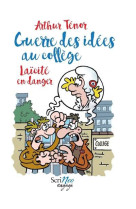 Guerre des idees au college - laicite en danger