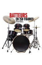 Batteurs en 150 figures