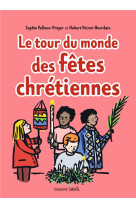 Tour du monde des fêtes chrétiennes