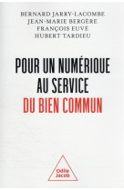 Pour un numerique au service du bien commun