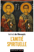 L'amitie spirituelle