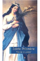 Sainte philomene, fille de la lumiere