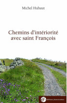 Chemins d'interiorite avec francois d'assise - 2