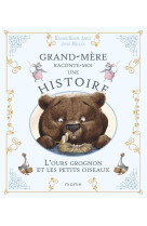 L'ours grognon et les petits oiseaux