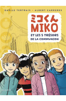 Miko et les 5 trésors de la communion