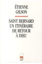 Saint bernard - un itineraire de retour a dieu