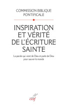 Inspiration et verite de l'ecriture sainte