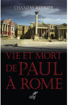 Vie et mort de paul a rome