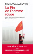 La fin de l-homme rouge - ou le temps du desenchantement