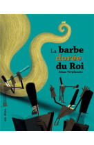 La barbe dorée du roi