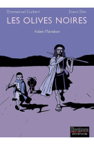 Les olives noires - tome 2 - adam harishon