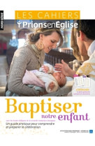 Pack-50 bayard baptiser notre enfant ed.2015