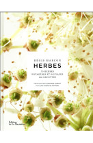 Herbes - 70 herbes potageres et sauvages,130 recettes