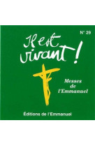 Cd il est vivant ! messes de l emmanuel n 1 - cd 29